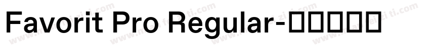 Favorit Pro Regular字体转换